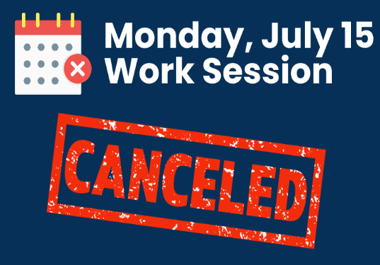 City of Billings JULY 15 Work Session is canceled.